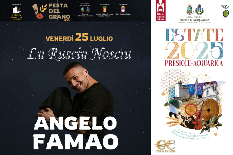 Festa del Grano Presicce 2025: Lu Rusciu Nosciu e Angelo Famao alla Masseria Celsorizzo